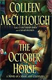 The October Horse : A Novel of Caesar and Cleopatra