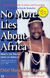 No More Lies About Africa