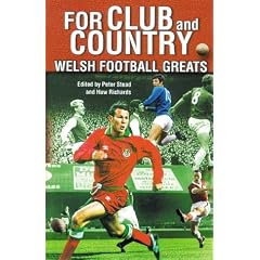 For Club and Country: Welsh Football Greats