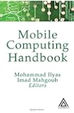 Mobile Computing Handbook