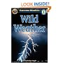 Wild Weather/Tiempo salvaje, Level 1 English-Spanish Extreme Reader (Extreme Readers - Level 1 Dual Language) (English and Spanish Edition)