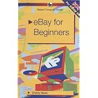 Click here to buy EBay for Beginners by  Chris Nixon.