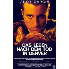 Das Leben nach dem Tod in Denver [VHS]