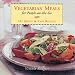 Vegetarian Meals for People On-the-Go: 101 Quick and Easy Recipes (Gift Books)