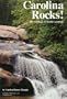 Carolina Rocks!: The Geology of South Carolina