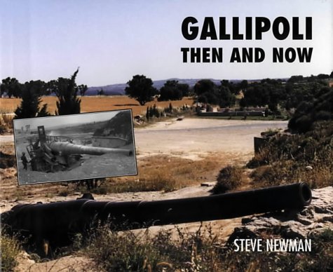 Gallipoli Then and Now