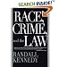 Race, Crime, and the Law