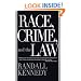 Race, Crime, and the Law