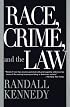 Race, Crime, and the Law