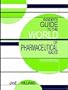 Insider's Guide to the World of Pharmaceutical Sales, Eighth Edition
