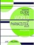 Insider's Guide to the World of Pharmaceutical Sales, Eighth Edition