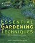 Essential Gardening Techniques