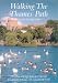 Walking the Thames Path: 25 Circular Walks from Thames Head to Greenwich (Walking)