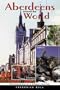 Aberdeens Around the World
