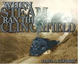 When Steam Ran the Clinchfield