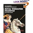 Royal Worcester Figurines (2nd Edition) : The Charlton Standard Catalogue by  Anthony Cast and John Edwards