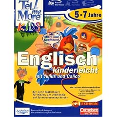 Tell me more Kids - Englisch 5-7 Jahre. Englisch kinderleicht mit Julius und Calico.