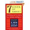 7 (Seven) Kinds of Smart: Identifying and Developing Your Multiple Intelligences
