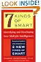 7 (Seven) Kinds of Smart: Identifying and Developing Your Multiple Intelligences