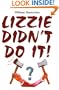 Lizzie Didn't Do It!