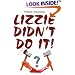 Lizzie Didn't Do It!