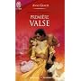 Les soeurs Merridew, Tome 2 : Premi�re valse de Anne Gracie