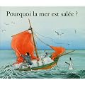 Pourquoi la mer est sal�e ?