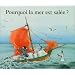 Pourquoi la mer est sal�e ?