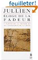 Eloge de la fadeur