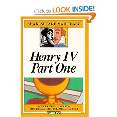 Henry IV, Part One: Part 1 (Shakespeare Made Easy)