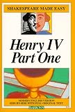 Henry IV, Part One: Part 1 (Shakespeare Made Easy)