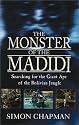 The Monster of the Madidi: Searching for the Giant Ape of the Bolivian Jungle