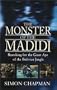 The Monster of the Madidi: Searching for the Giant Ape of the Bolivian Jungle