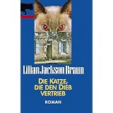 Die Katze, die den Dieb vertrieb.von "Lilian Jackson Braun"