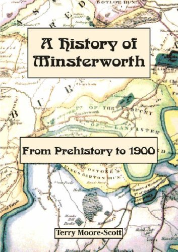 City Travel Guides Discounted  Books : A History of Minsterworth: From Prehistory to 1900