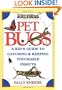 Pet Bugs: A Kid's Guide to Catching and Keeping Touchable Insects