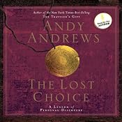 The Lost Choice: A Legend of Personal Discovery | [Andy Andrews]