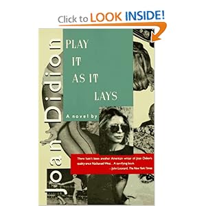 Play It As It Lays - Joan Didion