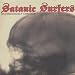 Satanic Surfers-Unconsciously Confined [Vinyl]