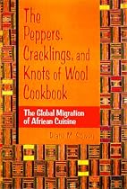 The Peppers, Cracklings, and Knots of Wool Cookbook