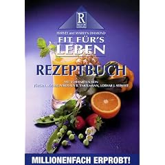 Fit f�r's Leben. Rezeptbuch.