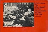 Produkt-Bild: Erwin Leisers Film Mein Kampf Bilddokumentation 1914-1945, Zweitausendeins 1979, 304 Seiten, toll bebildert