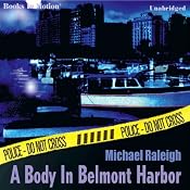 A Body in Belmont Harbor: A Paul Whelan Mystery | [Michael Raleigh]