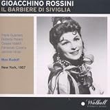 Gioacchino Rossini: Il Barbiere Di Siviglia (The Barber of Seville) [New York -- December 21, 1957: Roberta Peters, Margaret Roggero, Cesare Valletti, Frank Guarrera, Fernando Corena, Jerome Hines,
