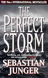 The Perfect Storm:  A True Story of Men Against the Sea