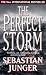 Books : Perfect Storm a True Story of Men Agains