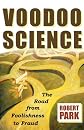 Voodoo Science