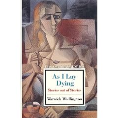 As I Lay Dying: Stories Out of Stories (Twayne's Masterwork Studies)