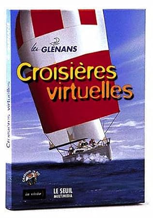 Les GLENANS : Croisières virtuelles