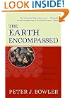 The Earth Encompassed: A History of the Environmental Sciences